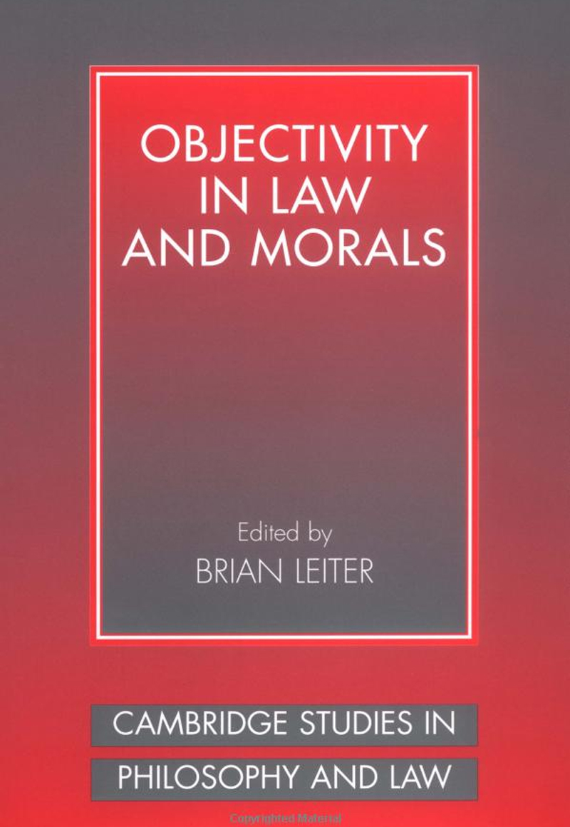 Brian Leiter, Objectivity in Law and Moral
